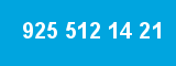 925 512 14 21